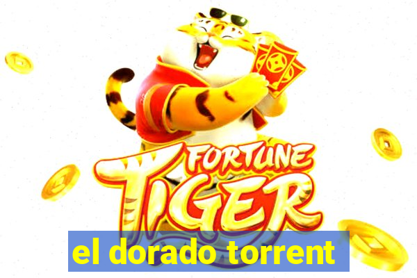 el dorado torrent